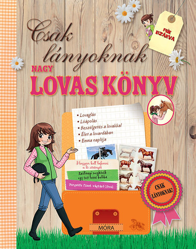 Sophie De Mullenheim - Nagy lovask�nyv - Csak l�nyoknak