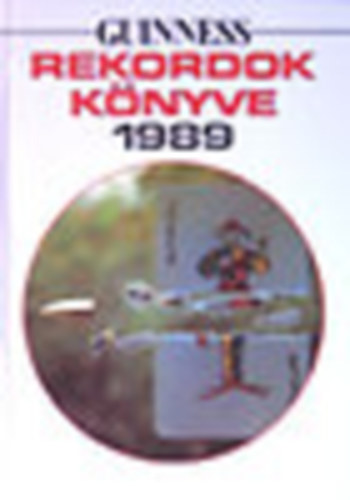 Bujtr Jzsef - Donald McFarlan - Nicholas Heath-Brown - Guinness rekordok knyve 1989