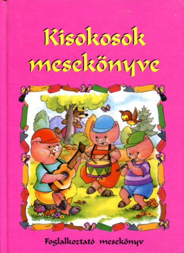 Martin Nikl - Kisokosok meseknyve - Foglalkoztat meseknyv