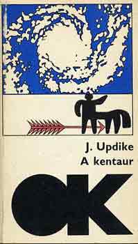 John Updike - A kentaur