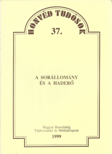 Moln�r Ferenc �rnagy - A sor�llom�ny �s a Hader�