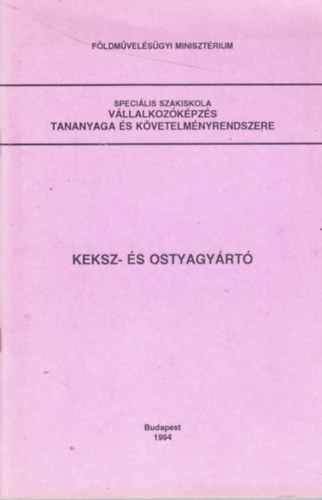 dr. Mdosn nyok Edit (szerk.) - Keksz- s ostyagyrt
