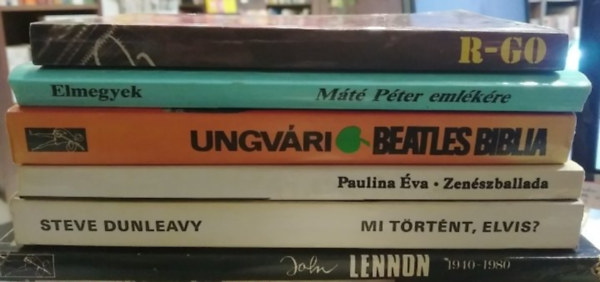Risk� G�za, S. Nagy Istv�n, Ungv�ri Tam�s, Paulina �va, Steve Dunleavy, Koltay G�bor - 6 db-os K�NYVMENT� AJ�NLAT, zenei el�ad�k, egy�ttesek: John Lennon 1940-1980+ Mi t�rt�nt, Elvis?+ Zen�szballada+ Beatles biblia+ M�t� P�ter eml�k�re+ R-Go