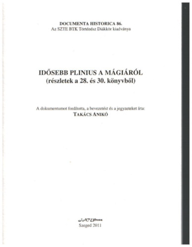 Takcs Anik - Idsebb Plinius a mgirl ( rszletek a 28. s 30. knyvbl )