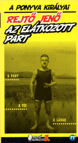 Rejt� Jen� (P. Howard) - Az el�tkozott part - A ponyva kir�lyai