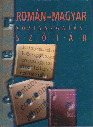 Fazakas Emese (fszerk.) - Romn-magyar kzigazgatsi sztr