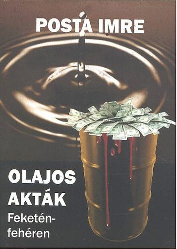Posta Imre - Olajos akt�k feket�n-feh�ren