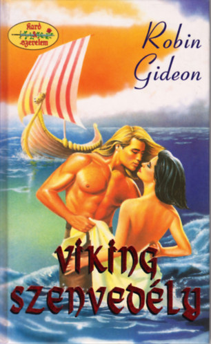 Robin Gideon - Viking szenvedly