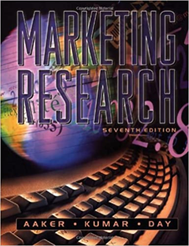David A. Aaker, Vijaya Kumar, Richard R. Day - Marketing Research (Seventh Edition)