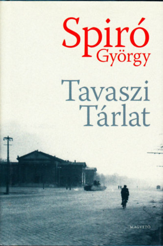 Spir Gyrgy - Tavaszi Trlat