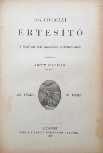 Szily Klmn (szerk.) - Akadmiai rtest XII. ktet 3. fzet