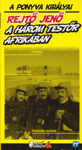 Rejt Jen (P. Howard) - A hrom testr Afrikban - A ponyva kirlyai