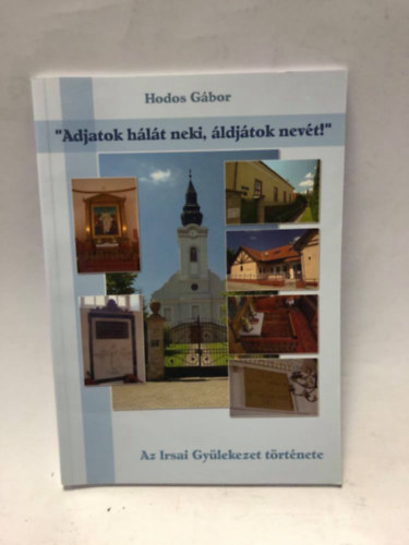 HODOS GBOR - Adjatok hlt neki, ldjtok nevt!