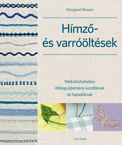 Rowan, Margaret - Hímző- és varróöltések