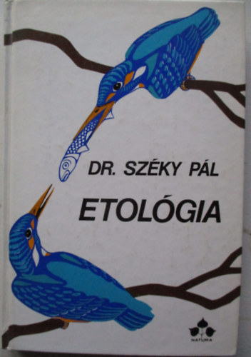 Dr. Sz�ky P�l - Etol�gia