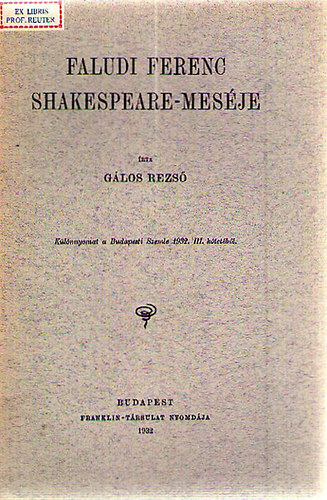 G�los Rezs� - Faludi Ferenc Shakespeare-mes�je