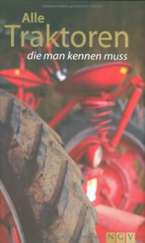 Udo Paulitz - Alle Traktoren die man kennen muss