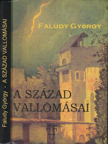 Faludy György - A század vallomásai DEDIKÁLT