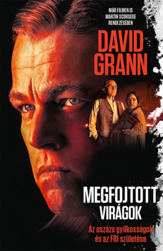 David Grann - Megfojtott vir�gok