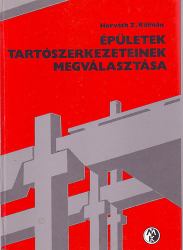 Horvth Z. Klmn - pletek tartszerkezeteinek megvlasztsa