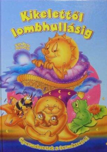 Vida Kata (Illusztrátor) - Kikelettől lombhullásig