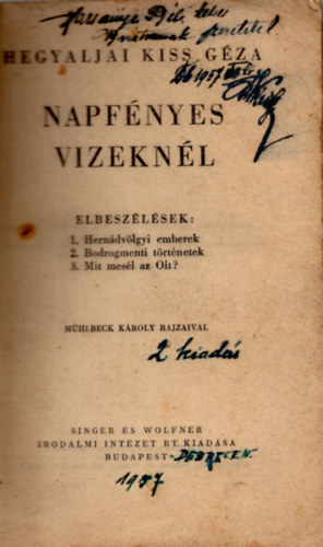 Hegyaljai Kiss Géza - Napfényes vizeknél