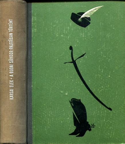 Karsai Elek - A budai Sándor-palotában történt