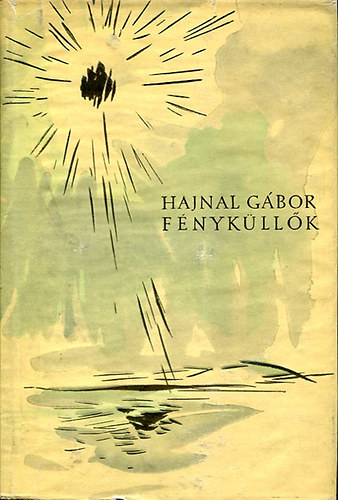 Hajnal G�bor - F�nyk�ll�k