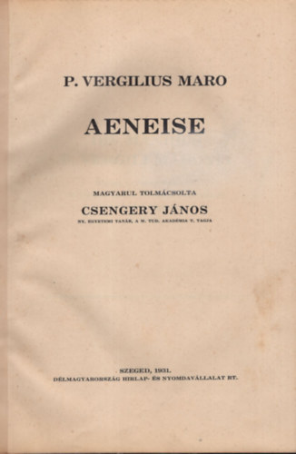 Csengery J�nos (ford.) - P. Vergilius Maro :  Aeneise