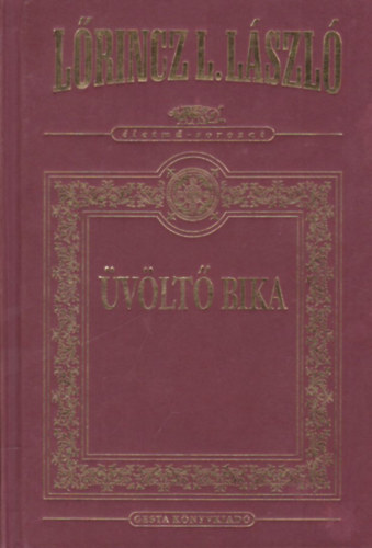 Lőrincz L. László - Üvöltő bika