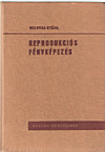 Horvai Jzsef-Sthl Endre - Reprodukcis fnykpezs