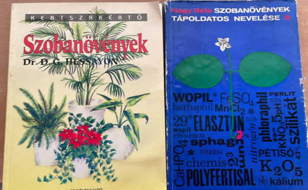 Nagy Bla - Szobanvnyek + Szobanvnyek tpoldatos nevelse - 2 ktet - Kertsszakrt