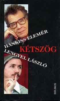 Hankiss E.-Lengyel L. - Ktszg-A tvol kzelben