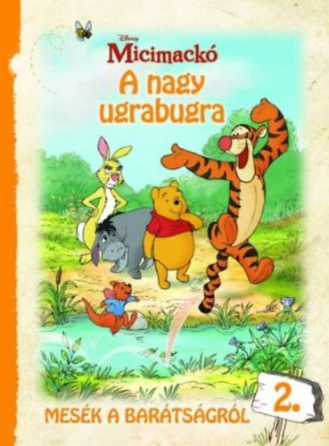 Micimack - Mesk a bartsgrl 2. - A nagy ugrabugra