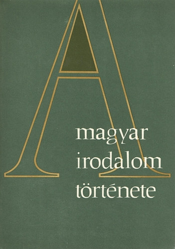 Akadmiai Kiad - A magyar irodalom trtnete I-VI. (fszerk:Str Istvn)