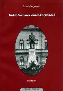 Puntign Jzsef - 1848 losonci emlke(zse)i