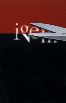 Vilcsek B�la (szerk.) - IgenNem