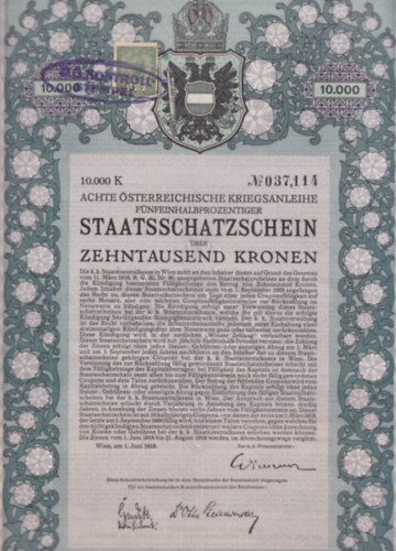 Achte Österreichische Kriegsanlaihe Fünfeinhalbprozentiger Staatsschatzschein (államkötvény)- történelmi értékpapír, eredeti