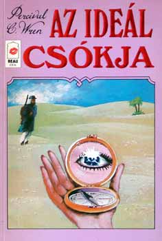 Percival C. Wren - Az ideál csókja