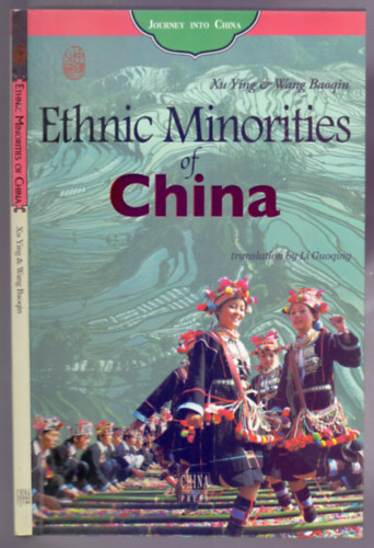 Xu Ying, Wang Baoqin; translation by Li Guoqing - Ethnic Minorities of China