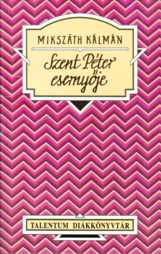 Mikszth Klmn - Szent Pter esernyje