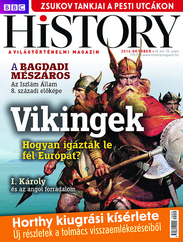 BBC History - 2014. IV. �vfolyam 10. sz�m - Okt�ber