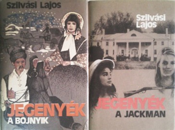 Szilvsi Lajos - Jegenyk I-II. (A bojnyik - A jackman)