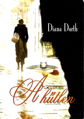 Diana Dorth - A htlen