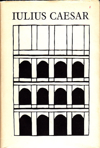 Julius Caesar - Iulius Caesar feljegyz�sei (Bibliotheca Classica, sz�mozott)