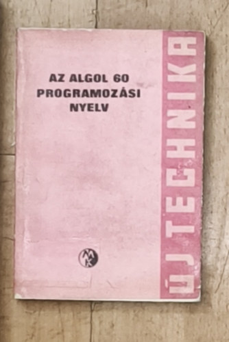 L�cs Gyula - Az Algol 60 programoz�si nyelv