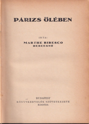 Marthe Bibesco hercegn - Prizs lben