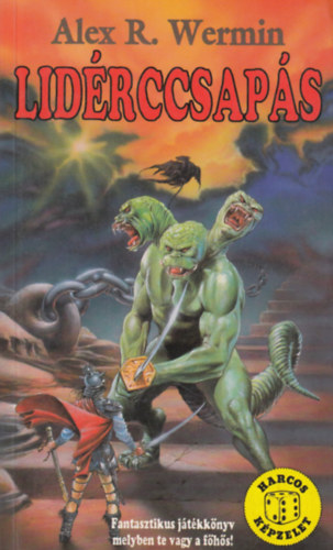 Alex R. Wermin - Lidrccsaps (Harcos kpzelet)