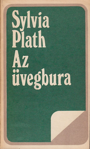 Sylvia Plath - Az üvegbura