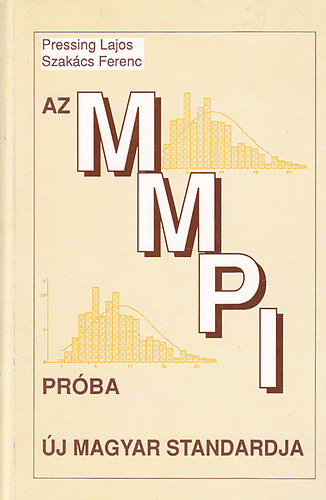 Pressing Lajos; Szakács Ferenc - Az MMPI-próba új magyar standardja